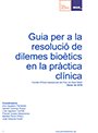 Nueva Guía para la resolución de dilemas bioéticos en la práctica clínica del Comité de Ética Asistencial del PSMAR